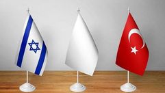 إسرائيل وتركيا- الأناضول