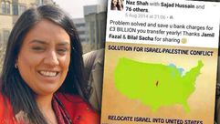 ناز شاه - نائبة عن حزب العمال - بريطانيا - اقترحت سابقا نقل إسرائيل إلى أمريكا لحل الصراع