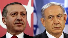 أردوغان ونتنياهو- عربي21