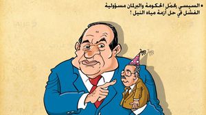 السيسي وأزمة النيل- عربي21